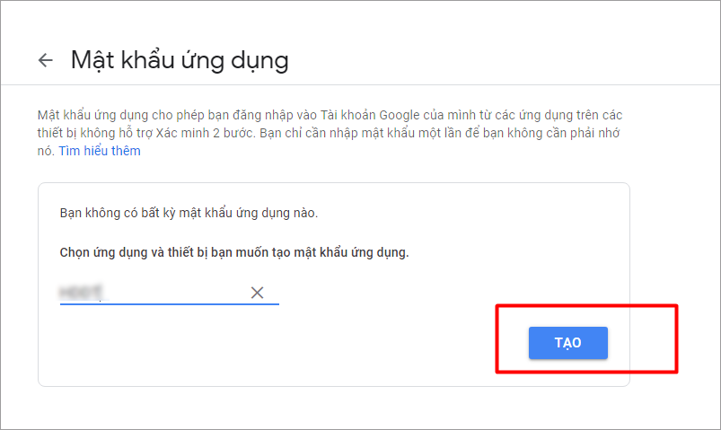 HƯỚNG DẪN TẠO MẬT KHẨU ỨNG DỤNG GMAIL