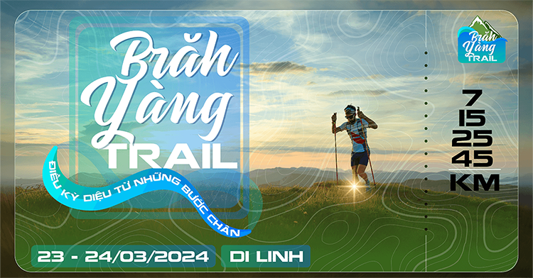 Brăh Yàng Di Linh Trail