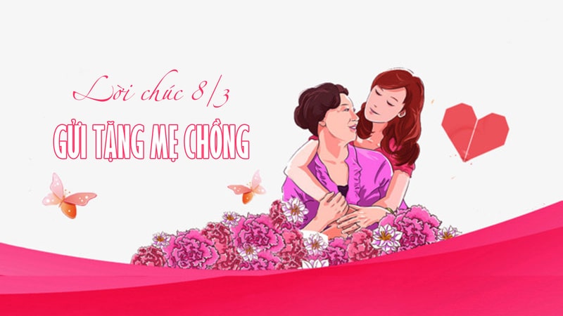 Lời chúc 8 tháng 3 cho mẹ chồng hay nhất