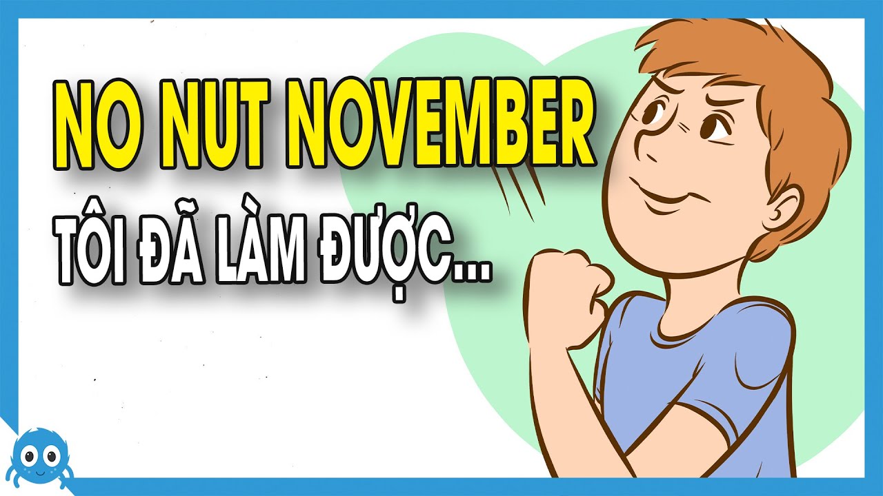 Cách vượt qua No Nut November