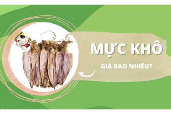 Giá mực khô Phú Quốc bao nhiêu tiền 1 kg?