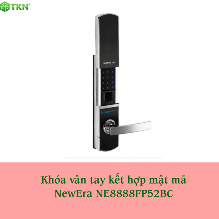 4 ly do nen chon khoa van tay newera ne8888fp52bc 0