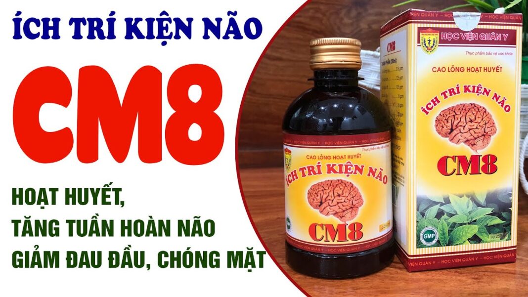 Ích Trí Kiện Não CM8 Học Viện Quân Y